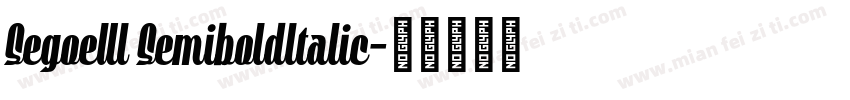 SegoeUI SemiboldItalic字体转换